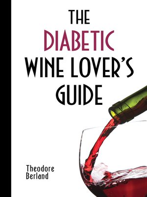 cover image of The Diabetic Wine Lover's Guide